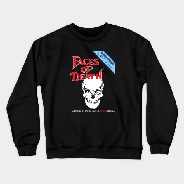 Faces Of Death Crewneck Sweatshirt by Chewbaccadoll